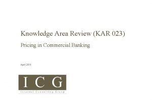 Knowledge Area Review KAR 023 Pricing in Commercial