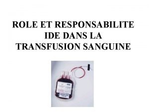 Transfusion sanguine ide