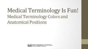 Colors medical terminology Colors medical terminology