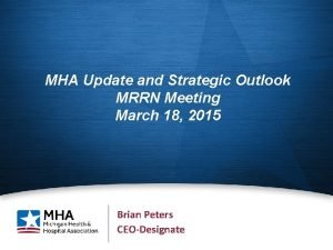 Mha outlook