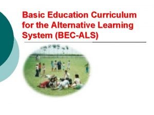Alternative learning system learning strands