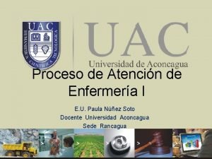 Proceso de Atencin de Enfermera I E U