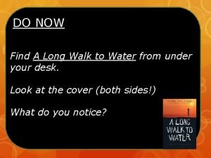 A long walk to water map