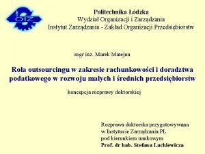 Politechnika dzka Wydzia Organizacji i Zarzdzania Instytut Zarzdzania