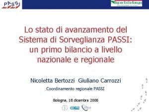 Lo stato di avanzamento del Sistema di Sorveglianza