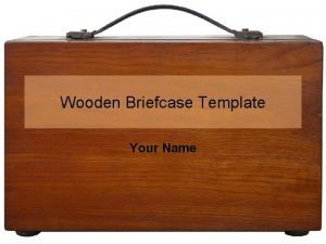 Wooden briefcase