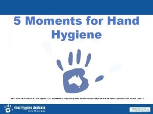 5 moments of hand hygiene