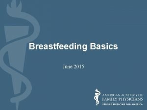 Specific objectives of breastfeeding