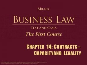 MILLER CHAPTER 14 CONTRACTS CAPACITY AND LEGALITY 2015