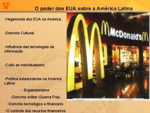 O poder dos EUA sobre a Amrica Latina