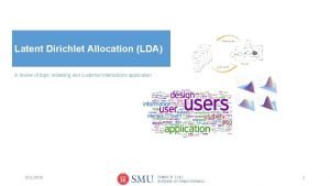 Latent Dirichlet Allocation LDA A review of topic