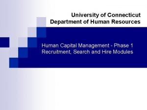 University of Connecticut Department of Human Resources Human