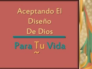 Aceptar los designios de dios