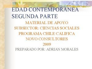 EDAD CONTEMPORANEA SEGUNDA PARTE MATERIAL DE APOYO SUBSECTOR