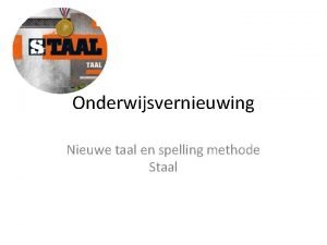 Spellingmethode staal