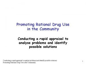 Promoting Rational Drug Use in the Community Conducting