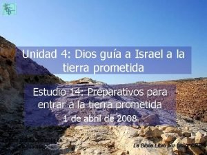 Unidad 4 Dios gua a Israel a la