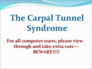 Carpal tunnel release scar