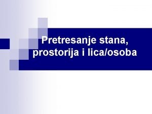 Pretresanje stana