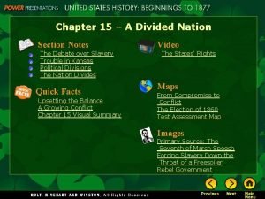 Chapter 15 A Divided Nation Section Notes The