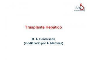 Care ABC Advanced Bleeding Trasplante Heptico B Henriksson