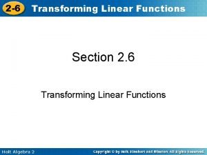 Algebra 2 transforming linear functions