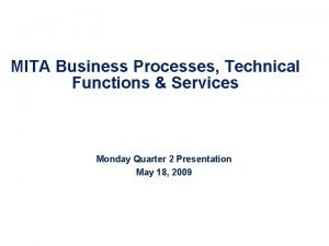 Mita business process model Mita business process model