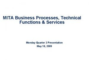 Mita business process model
