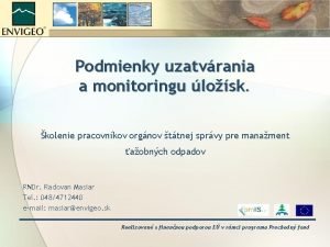 Podmienky uzatvrania a monitoringu losk kolenie pracovnkov orgnov