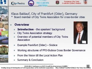 European City Twin Frankfurt Oder Subice Klaus Baldauf