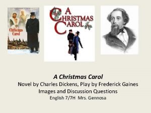 A Christmas Carol Novel by Charles Dickens Play