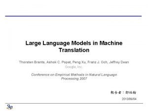 Large language models in machine translation