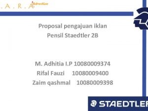 Proposal pengajuan iklan Pensil Staedtler 2 B M