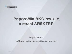 REPUBLIKA SLOVENIJA MINISTRSTVO ZA KMETIJSTVO GOZDARSTVO IN PREHRANO