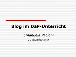 Blog im Da FUnterricht Emanuela Paoloni 10 dicembre