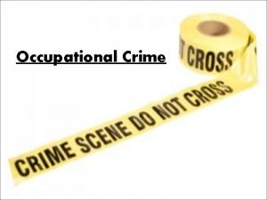 Occupational crime examples