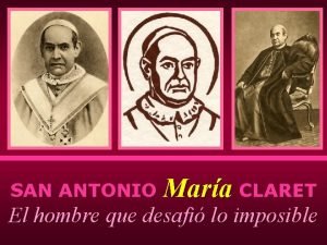 SAN ANTONIO Mara CLARET El hombre que desafi