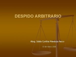 DESPIDO ARBITRARIO Abog Idalia Cynthia Mendoza Pacco 03