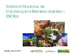 Instituto nacional de colonização e reforma agrária