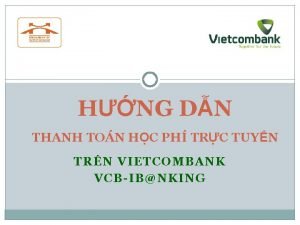 HNG DN THANH TON HC PH TRC TUYN