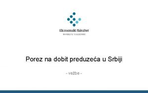 Porez na dobit preduzea u Srbiji vebe Poreski