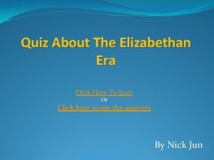 Quiz 2 elizabethan drama