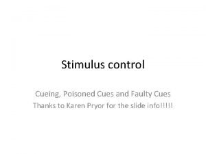 Faulty stimulus control