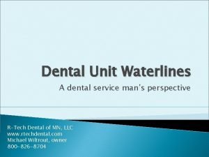 Dental unit water lines policy