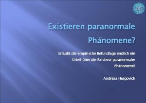 Existieren paranormale Phnomene Erlaubt die empirische Befundlage endlich