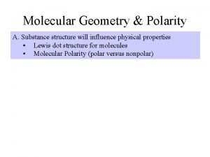 Molecular geometry polarity