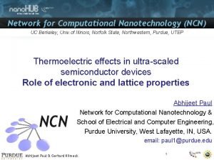 Network for Computational Nanotechnology NCN UC Berkeley Univ