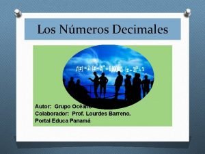 Lectura de numeros decimales Lectura de numeros decimales