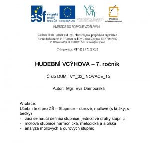 HUDEBN VCHOVA 7 ronk slo DUM VY32INOVACE15 Autor