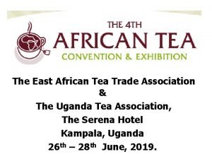 African tea uganda